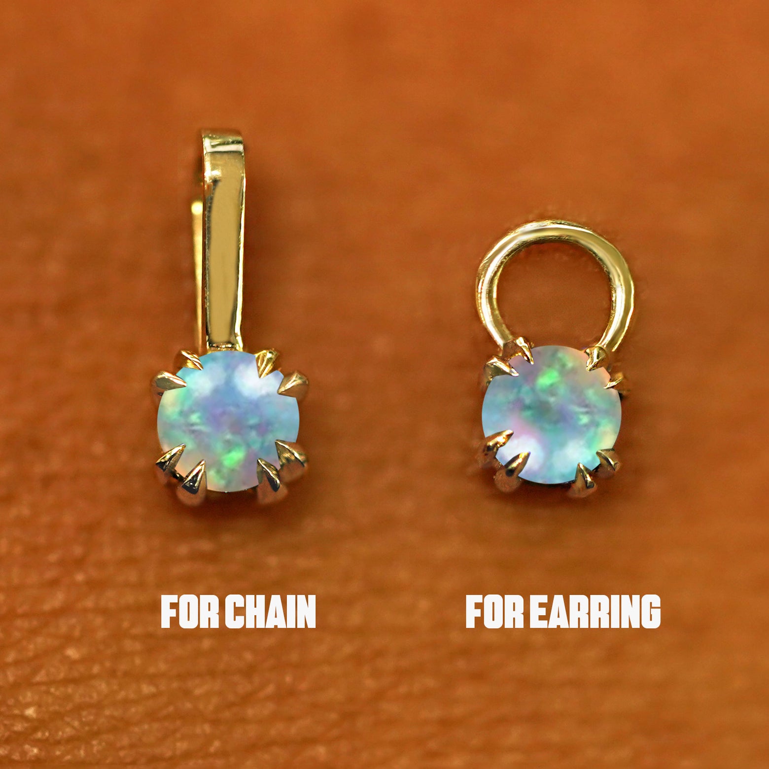 Two 14 karat solid gold Opal Charms shown in the For Chain and For Earring options